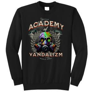 Graduate Of Graffiti: Academy Of Vandalism Tall Sweatshirt