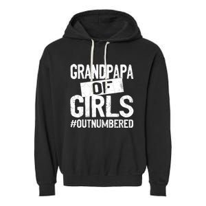 Grandpa Of Girls Outnumbered Funny Fathers Day Garment-Dyed Fleece Hoodie