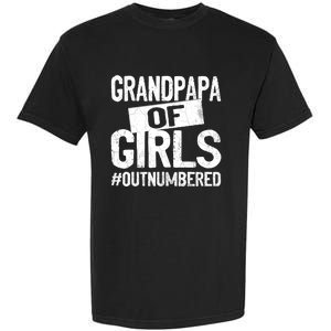 Grandpa Of Girls Outnumbered Funny Fathers Day Garment-Dyed Heavyweight T-Shirt