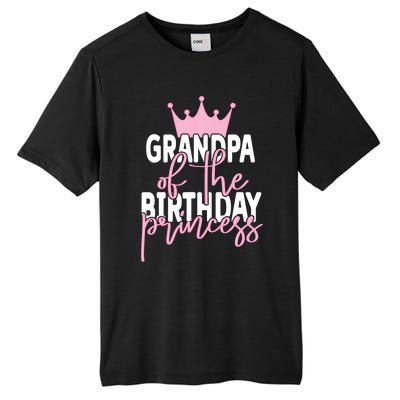 Grandpa Of He Birthday Princess Girls Bday Party Tall Fusion ChromaSoft Performance T-Shirt