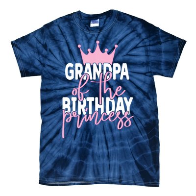 Grandpa Of He Birthday Princess Girls Bday Party Tie-Dye T-Shirt