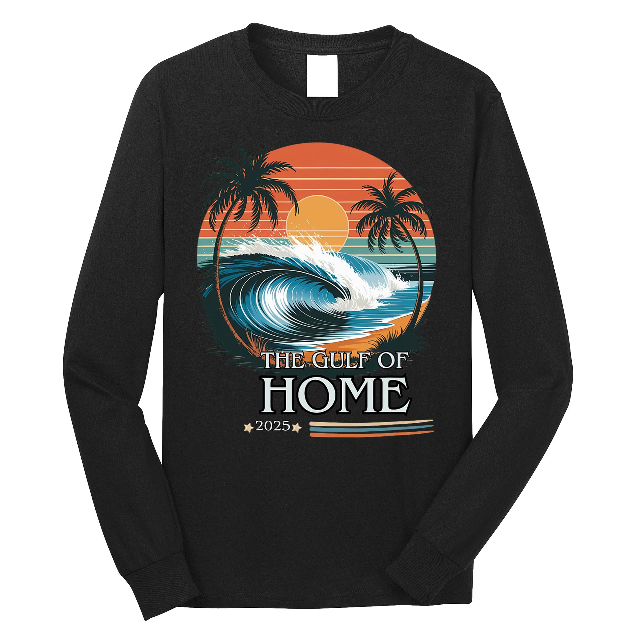Gulf Of Home 2025 American Flag Long Sleeve Shirt