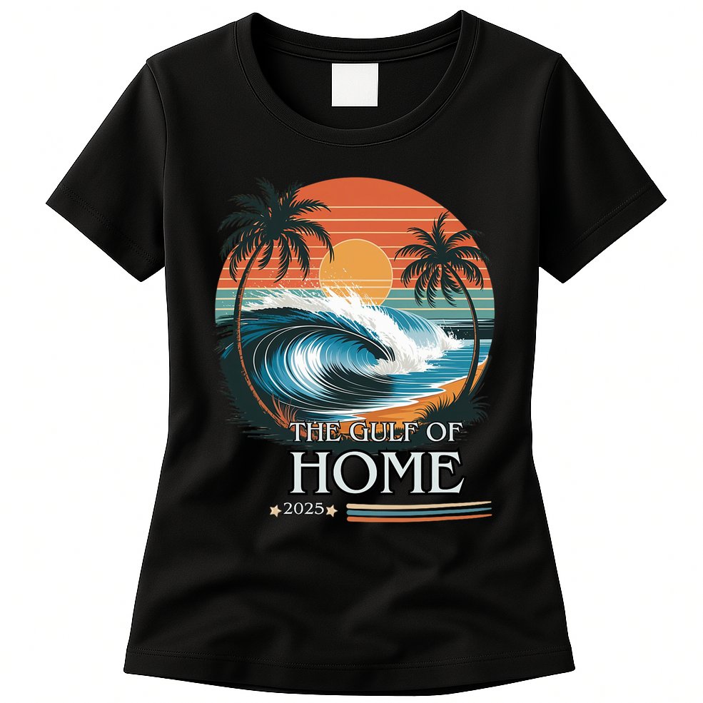 Gulf Of Home 2025 American Flag Womens T-Shirt