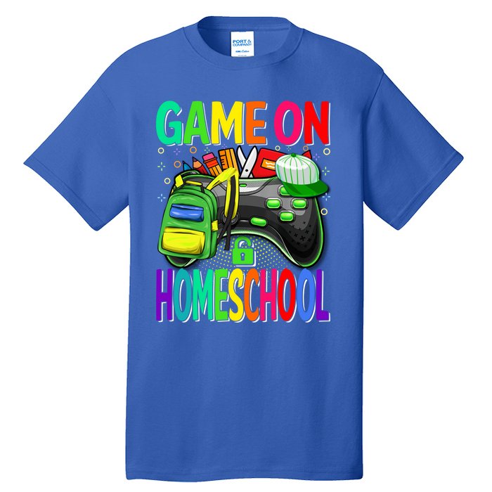 Game On Homeschool Back To School Homeschool Level Unlocked Meaningful Gift Tall T-Shirt