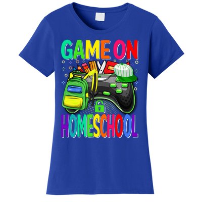 Game On Homeschool Back To School Homeschool Level Unlocked Meaningful Gift Women's T-Shirt