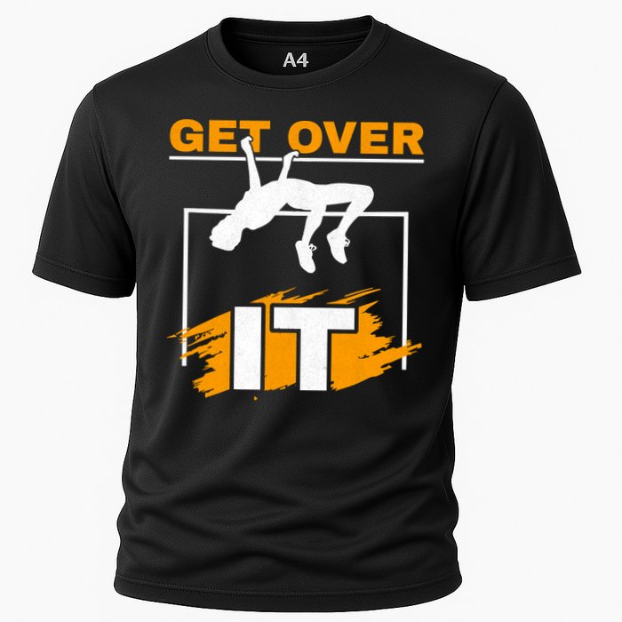 Get Over It High Jumpers Track And Field High Jump Performance Shirt