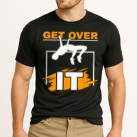 Get Over It High Jumpers Track And Field High Jump Performance Shirt