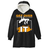 Get Over It High Jumpers Track And Field High Jump Hooded Wearable Blanket