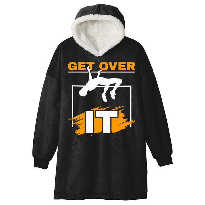 Get Over It High Jumpers Track And Field High Jump Hooded Wearable Blanket
