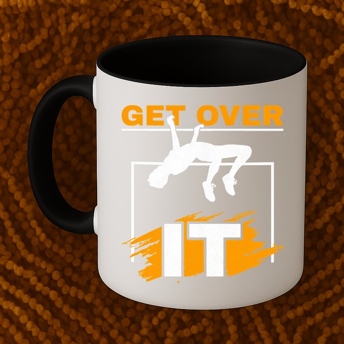 Get Over It High Jumpers Track And Field High Jump Mug