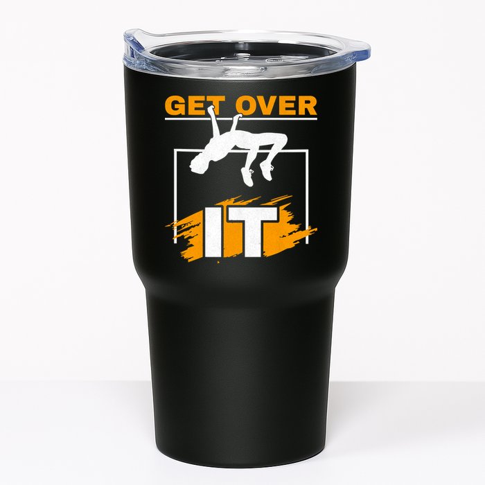Get Over It High Jumpers Track And Field High Jump Tumbler