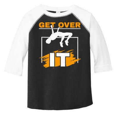 Get Over It High Jumpers Track And Field High Jump Toddler Fine Jersey T-Shirt