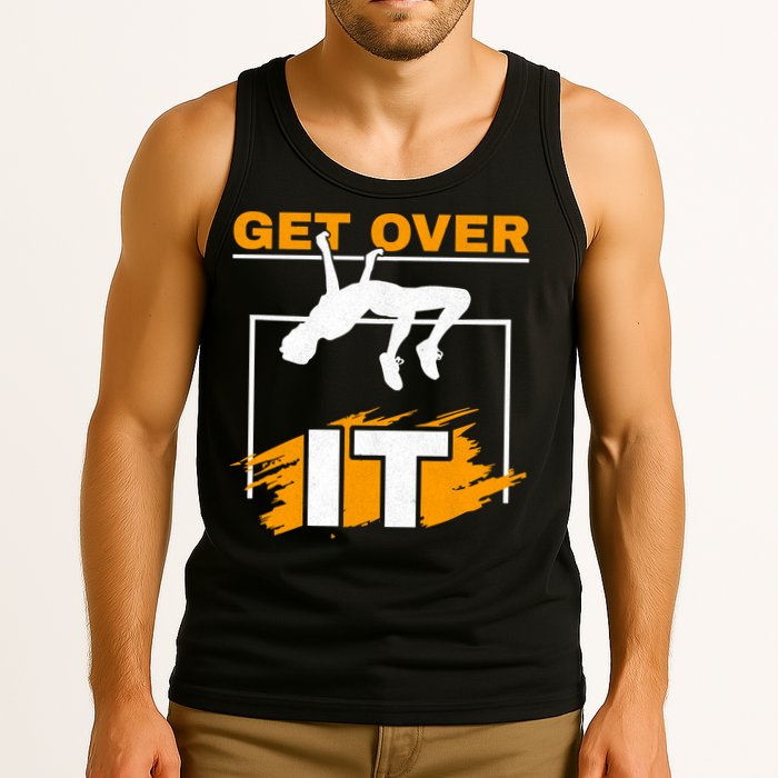 Get Over It High Jumpers Track And Field High Jump Tank Top