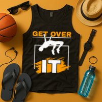Get Over It High Jumpers Track And Field High Jump Tank Top