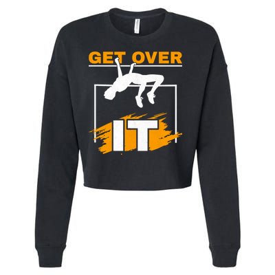 Get Over It High Jumpers Track And Field High Jump Cropped Pullover Crew