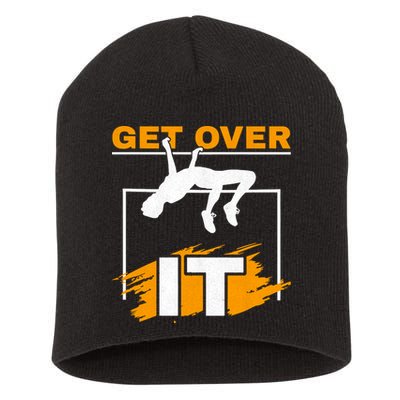Get Over It High Jumpers Track And Field High Jump Short Acrylic Beanie