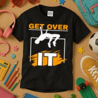 Get Over It High Jumpers Track And Field High Jump Kids T-Shirt