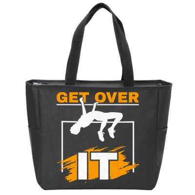 Get Over It High Jumpers Track And Field High Jump Zip Tote Bag