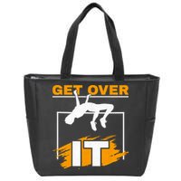 Get Over It High Jumpers Track And Field High Jump Zip Tote Bag