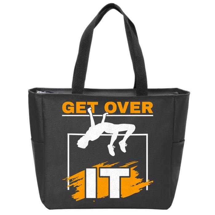 Get Over It High Jumpers Track And Field High Jump Zip Tote Bag
