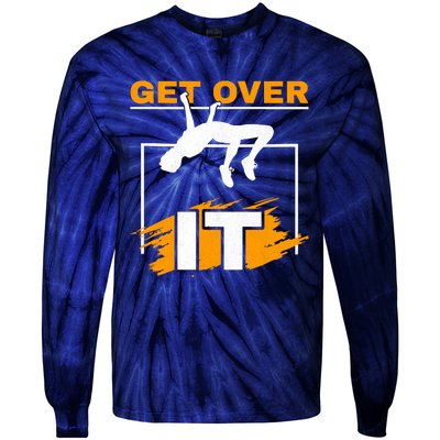 Get Over It High Jumpers Track And Field High Jump Tie-Dye Long Sleeve Shirt