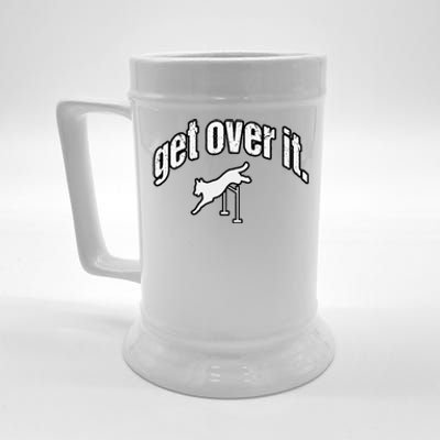 Get Over It Jumping Agility Dog Beer Stein