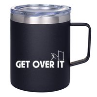 Get Over It Pole Vault 12oz Stainless Steel Coffee Mug