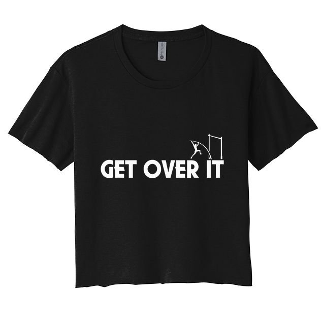 Get Over It Pole Vault Crop Top
