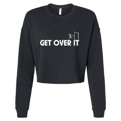 Get Over It Pole Vault Cropped Pullover Crew