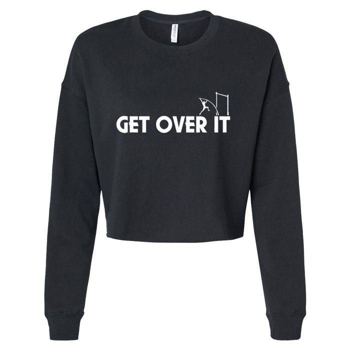 Get Over It Pole Vault Cropped Pullover Crew