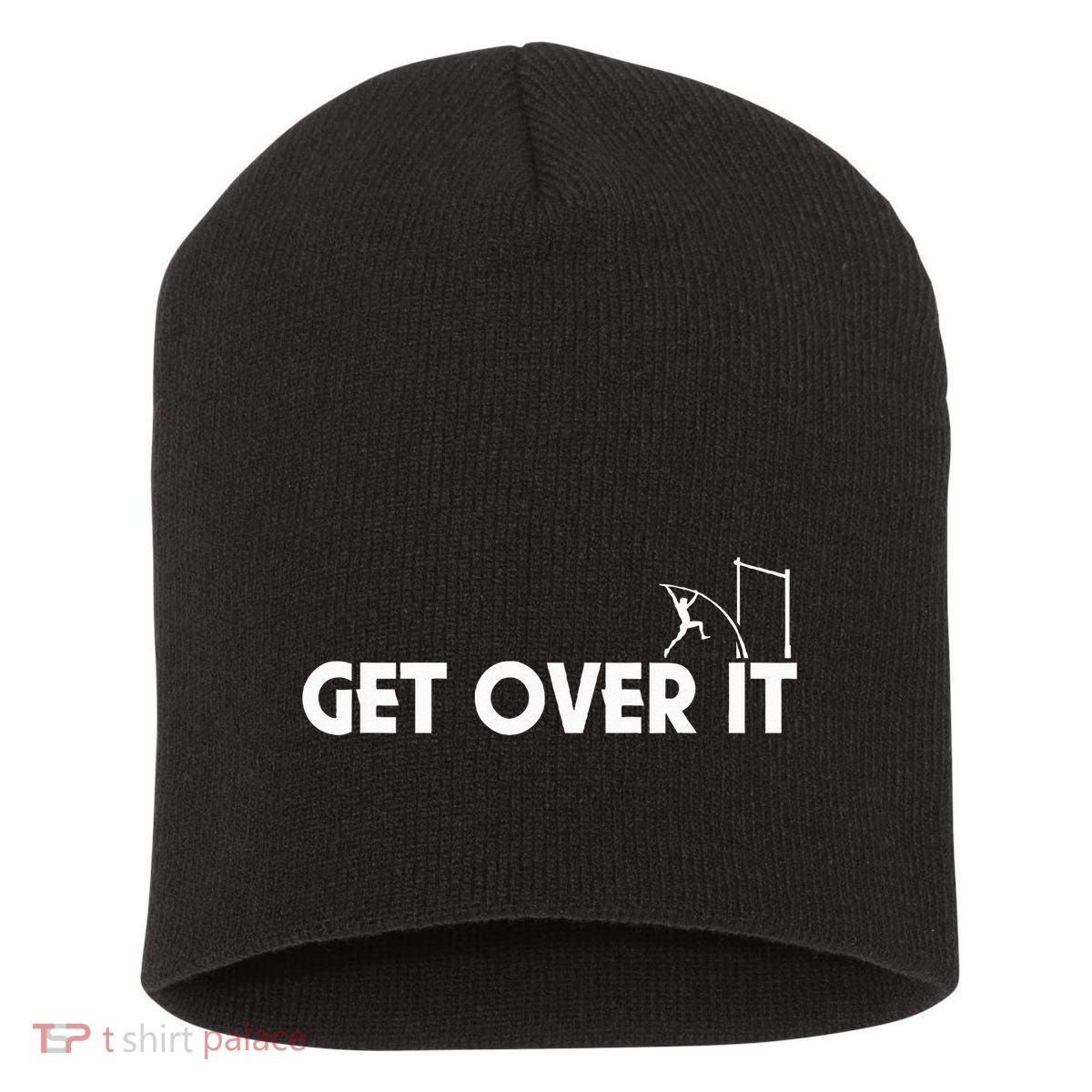 Get Over It Pole Vault Short Acrylic Beanie