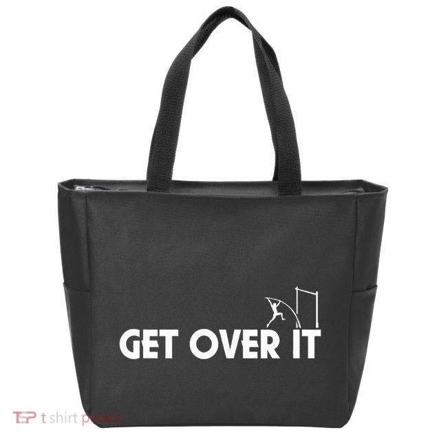 Get Over It Pole Vault Zip Tote Bag