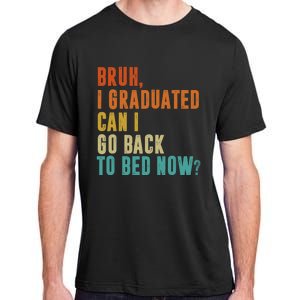 Graduate Outfit Idea Party Class Of 2025 Funny Graduation Adult ChromaSoft Performance T-Shirt