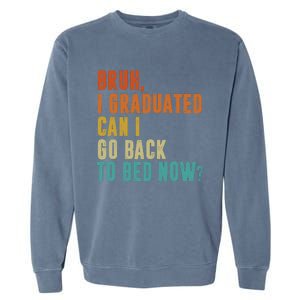 Graduate Outfit Idea Party Class Of 2025 Funny Graduation Garment-Dyed Sweatshirt