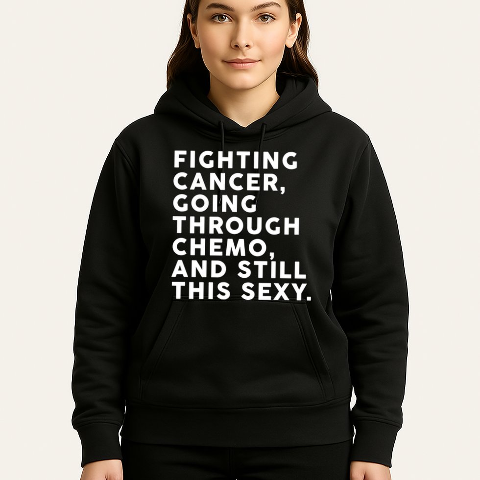 Going Through Chemo and Still This Sexy Hoodie