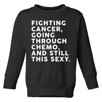 Going Through Chemo and Still This Sexy Toddler Sweatshirt