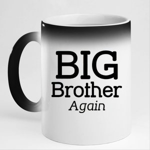 Going to be a Big Brother. Again! 11oz Black Color Changing Mug