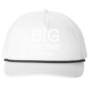 Going to be a Big Brother. Again! Snapback Five-Panel Rope Hat