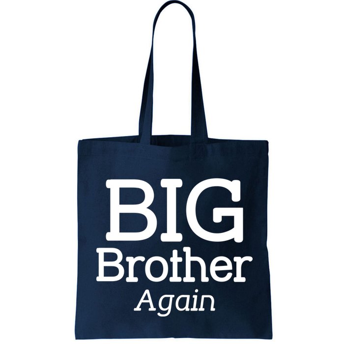 Going to be a Big Brother. Again! Bag