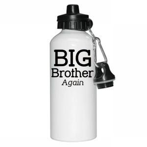 Going to be a Big Brother. Again! Aluminum Water Bottle