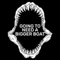 Going To Need A Bigger Boat Flatbill Hat