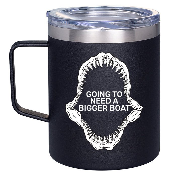 Going To Need A Bigger Boat 12oz Stainless Steel Coffee Mug