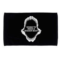 Going To Need A Bigger Boat Microfiber Hand Towel