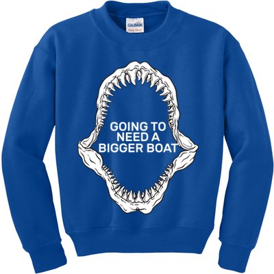 Going To Need A Bigger Boat Kids Sweatshirt