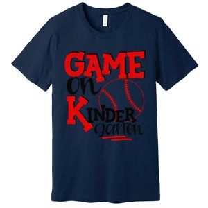 Game On Kindergarten Funny Baseball Back To School Premium T-Shirt