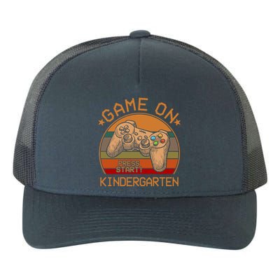 Game On Kindergarten Back To School Gamer Funny Funny Gift Yupoong Adult 5-Panel Trucker Hat