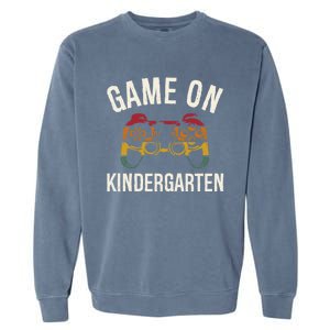 Game On Kindergarten Funny Back To School First Day Of Cute Gift Garment-Dyed Sweatshirt