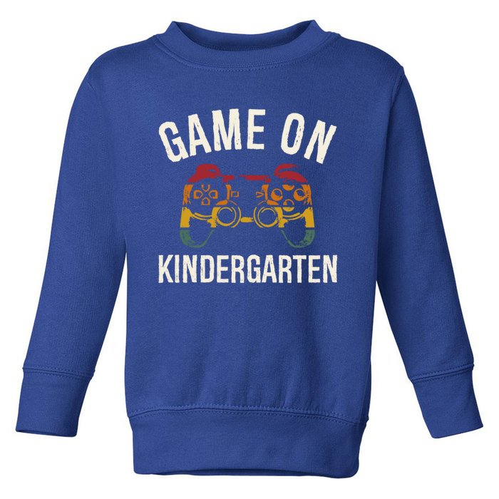 Game On Kindergarten Funny Back To School First Day Of Cute Gift Toddler Sweatshirt