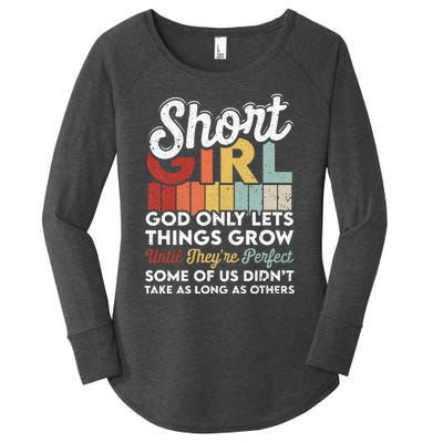 God Only Lets Things Grow Short People Funny Short Women's Perfect Tri Tunic Long Sleeve Shirt