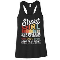 God Only Lets Things Grow Short People Funny Short Women's Racerback Tank